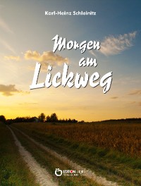 Cover Morgen am Lickweg