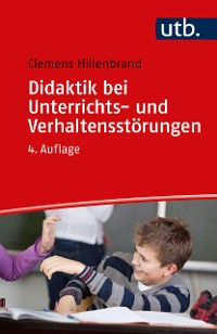 Cover Didaktik bei Unterrichts- und Verhaltensstörungen