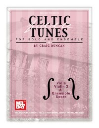 Cover Celtic Fiddle Tunes for Solo and Ensemble, Viola, Violin 3 & Ensemble Score