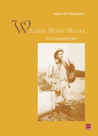 Cover William Hume Blake en Charlevoix