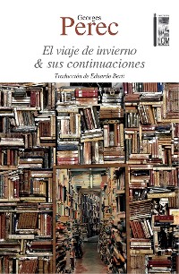 Cover El viaje de invierno & sus continuaciones