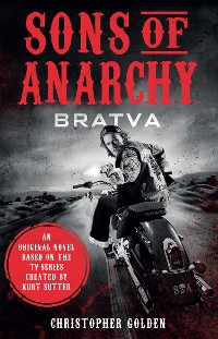 Cover Sons of Anarchy - Bratva