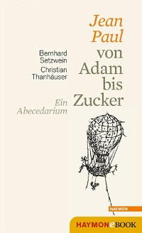 Cover Jean Paul von Adam bis Zucker