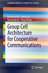 Cover Group Cell Architecture for Cooperative Communications