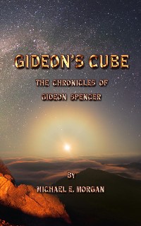 Cover Gideon's Cube, The Chronicles of Gideon Spencer