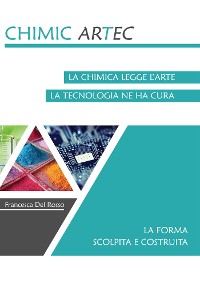 Cover Chimicartec La Forma Scolpita e Costruita