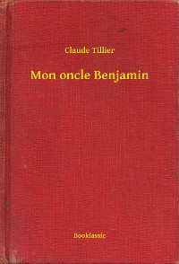 Cover Mon oncle Benjamin