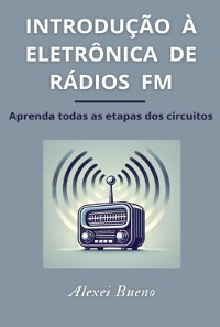 Cover Introdução A Eletrônica De Rádios Fm