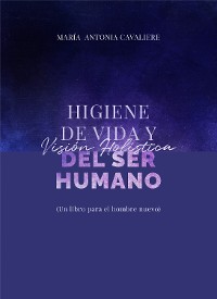 Cover Higiene de vida y visión holística del ser humano