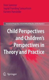 Cover Child Perspectives and Children’s Perspectives in Theory and Practice