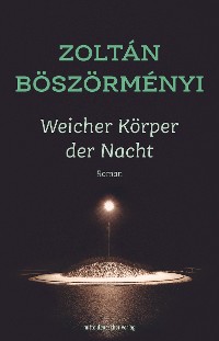 Cover Weicher Körper der Nacht