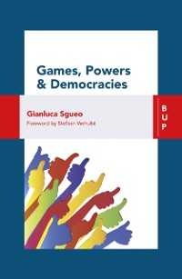 Cover Games, Power and Democracies