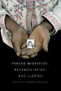Cover Forced Migration, Reconciliation, and Justice
