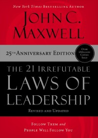 Cover 21 Irrefutable Laws of Leadership