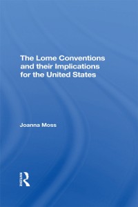 Cover The Lome Conventions And Their Implications For The United States