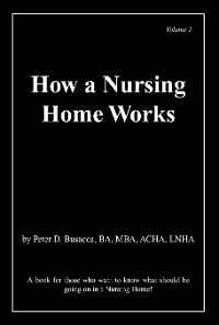 Cover How a Nursing Home Works