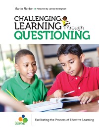 Cover Challenging Learning Through Questioning
