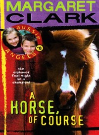 Cover Aussie Angels 8: A Horse of Course