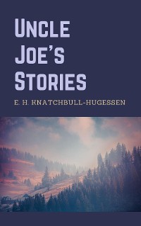 Cover Uncle Joe's Stories