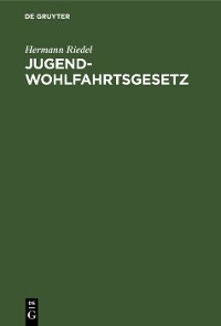 Cover Jugendwohlfahrtsgesetz