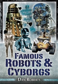 Cover Famous Robots and Cyborgs