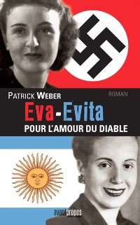 Cover Eva-Evita, pour l'amour du Diable