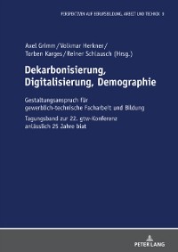 Cover Dekarbonisierung, Digitalisierung, Demographie