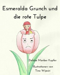 Cover Esmeralda Grunch und die rote Tulpe