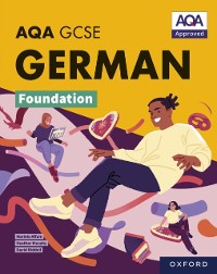 Cover AQA GCSE German Foundation: AQA GCSE German Foundation Student Book ebook edition