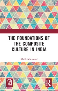 Cover Foundations of the Composite Culture in India