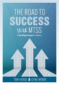 Cover The Road to Success with MTSS