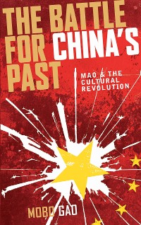 Cover The Battle For China's Past