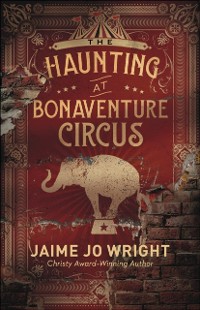 Cover Haunting at Bonaventure Circus