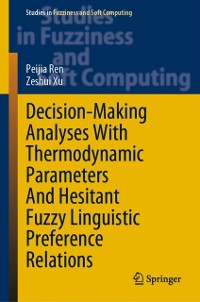 Cover Decision-Making Analyses with Thermodynamic Parameters and Hesitant Fuzzy Linguistic Preference Relations