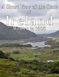 Cover A Short View of the State of Ireland, Written in 1605
