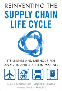 Cover Reinventing the Supply Chain Life Cycle