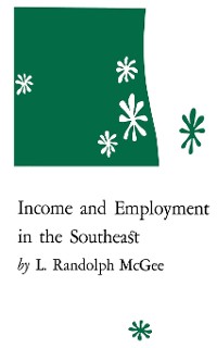 Cover Income and Employment in the Southeast