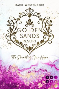 Cover Golden Sands Resort 2: The Secret of Our Hope