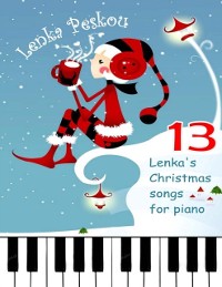 Cover 13 Lenka''s Chrismas Songs for Piano
