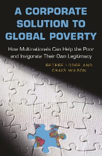 Cover A Corporate Solution to Global Poverty