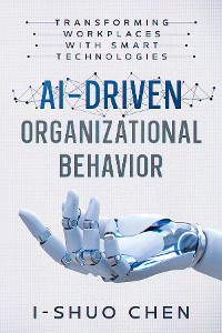 Cover AI-Driven Organizational Behavior