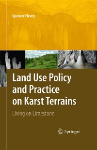 Cover Land Use Policy and Practice on Karst Terrains