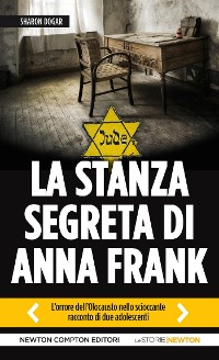 Cover La stanza segreta di Anna Frank