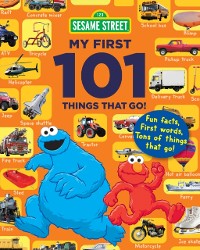 Cover Sesame Street My First 101 Things That Go