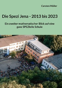 Cover Die Spezi in Jena - 2013 bis 2023