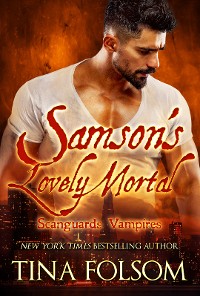 Cover Samson's Lovely Mortal (Scanguards Vampires #1)