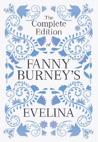 Cover The Complete Edition of Fanny Burney's Evelina