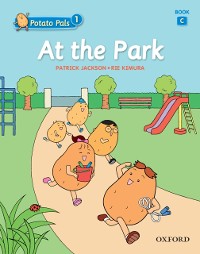 Cover At the Park (Potato Pals 1 Book C)