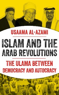 Cover Islam and the Arab Revolutions