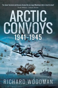 Cover Arctic Convoys, 1941-1945